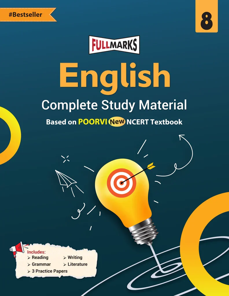 Full Marks English Complete Study Material Class 8 (Based on New NCERT Textbook POORVI and CBSE Syllabus)