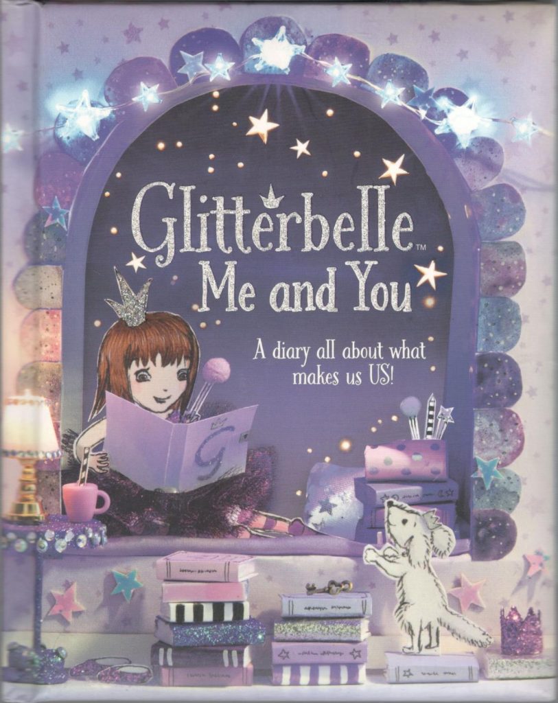 GLITTERBELLE ME AND YOU - A diary all about what makes us US!