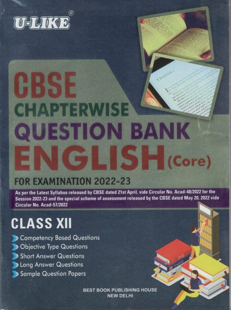 U-Like English (Core), CBSE Chapterwise Question Bank For Class 12 2022-23
