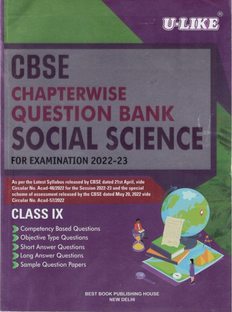 U-Like Social Science, Cbse Chapterwise Question Bank For Examination for Class 11 2022-23