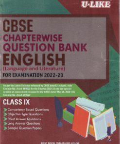 U-Like English (Language And Literature), Cbse Chapterwise Question Bank For Examination Class 11 (2022-23)