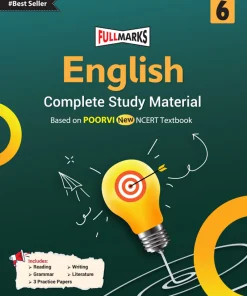 Full Marks CBSE English Complete Study Material for Class 6 (Based on New NCERT Textbook POORVI and CBSE Syllabus)