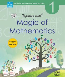 Rachna Sagar Together With ICSE Magic of Mathematics for Class 1