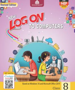 Madhuban Log on To Computers Book for Class 8