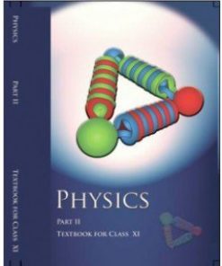 NCERT Physics Part 2 Textbook of Science for Class 11