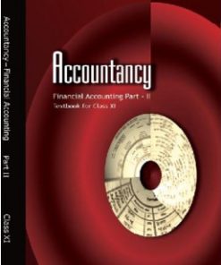 NCERT Financial Accounting Part 2 Textbook of Accountancy for Class 11