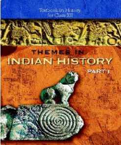 NCERT Themes in Indian History Part 1 Textbook of History for Class 12