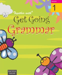 Rachna Sagar Together With Get Going English Grammar for Class 1