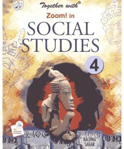 Rachna Sagar Together With Zoom In Social Studies for Class 4