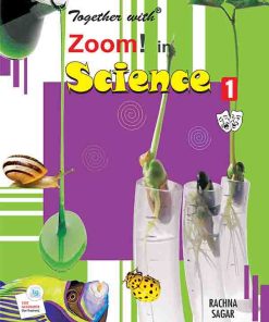 Rachna Sagar Together With Zoom In Science for Class 1