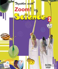 Rachna Sagar Together With Zoom In Science for Class 2
