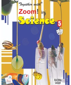 Rachna Sagar Together With ICSE Zoom In Science for Class 5