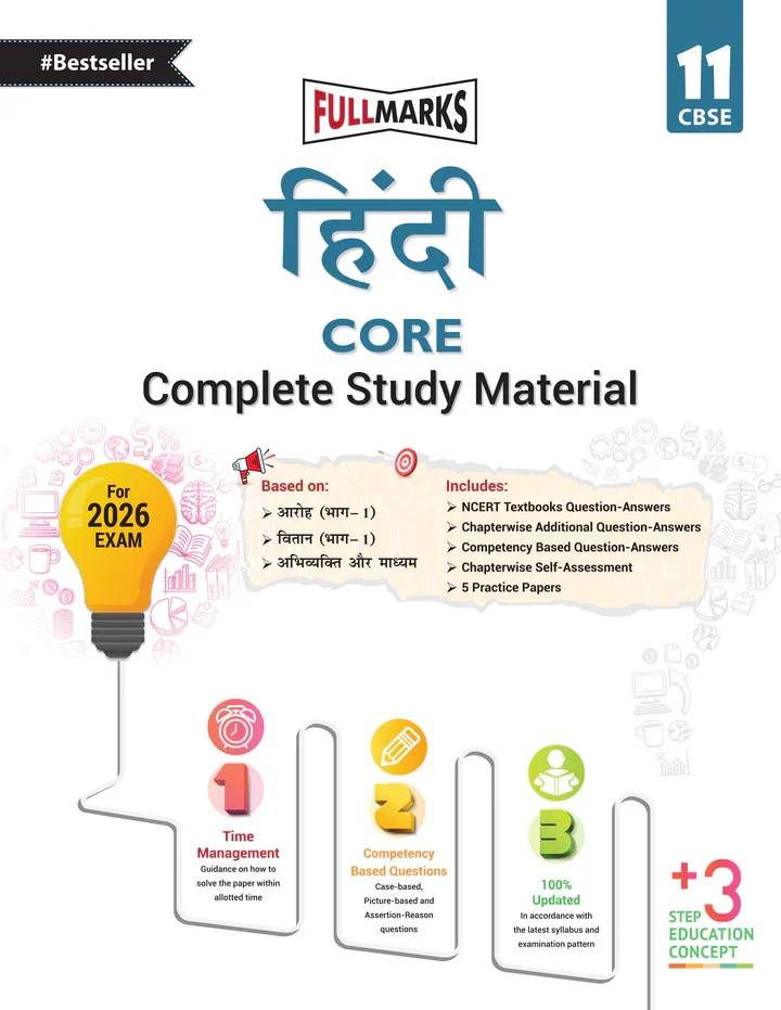 Full Marks Hindi Core Complete Study Material Class 11 (Based on Aroh (Part-1), Vitaan (Part-1), Abhivyati And Madhyam)