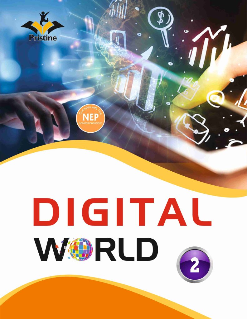 Pristine Digital World Computer Textbook for Class 2
