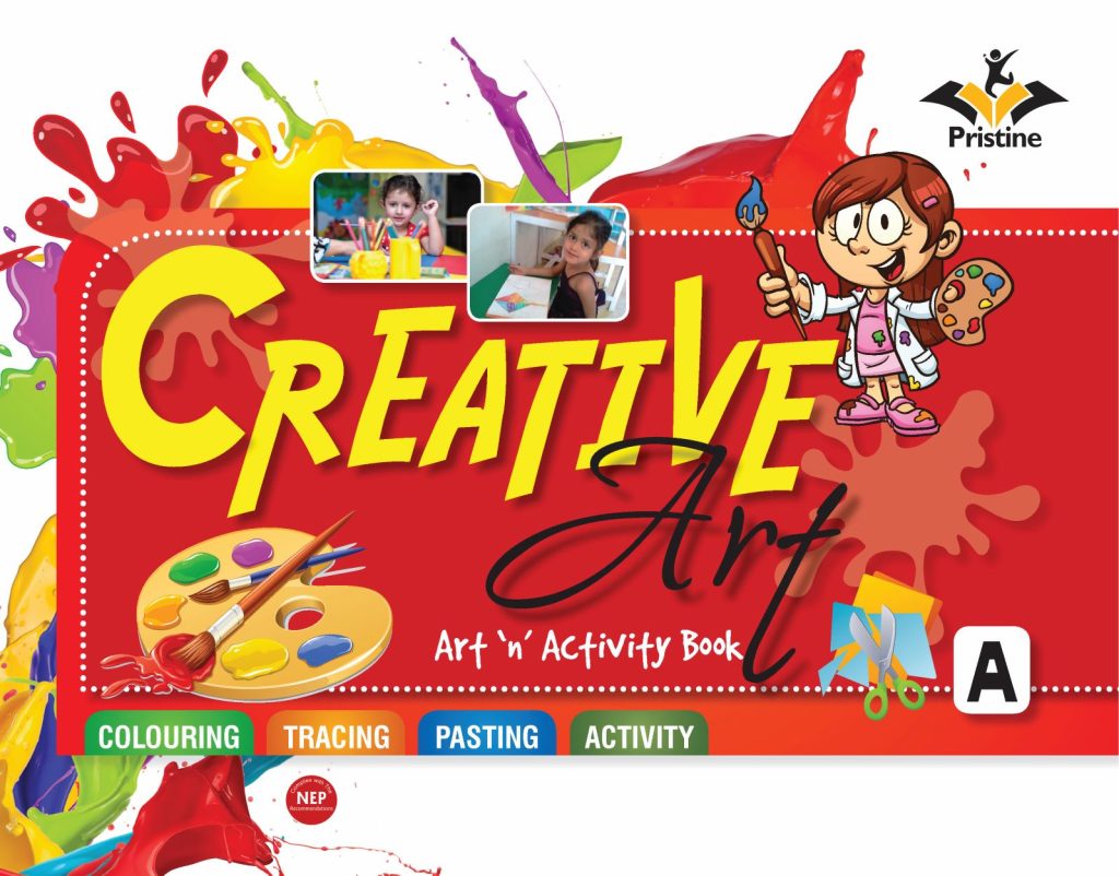 Pristine Creative Art Part A for Pre Primary Notebook