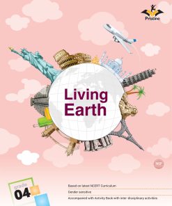Pristine Living Earth Coursebook with Activity for Class 4