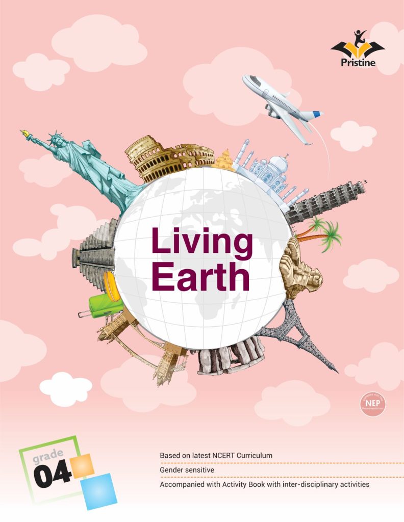 Pristine Living Earth Coursebook with Activity for Class 4