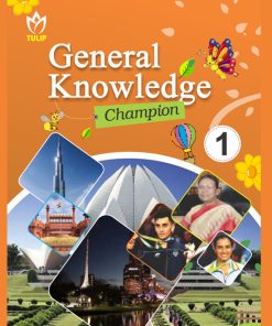 Tulip General Knowledge Champion book for Class 1
