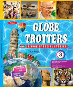 Rohan Globe Trotters A Book of Social Studies for Class 3