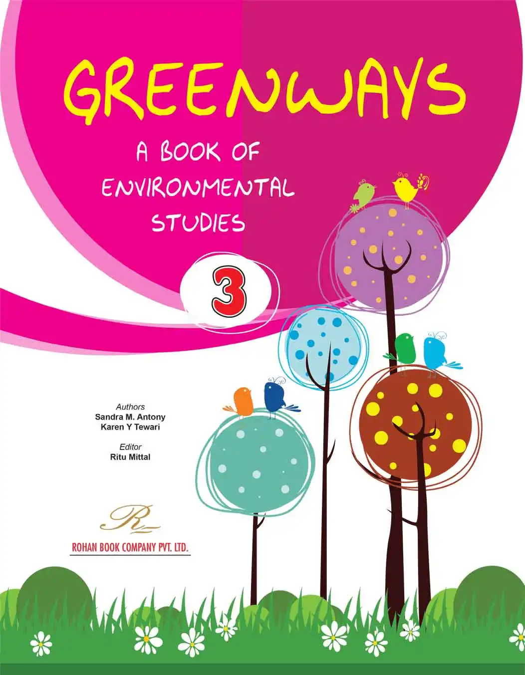 Rohan Greenway's A Book of Environmental Studies for Class 3
