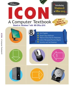 Rohan Icon A Computer Textbook for Class 8