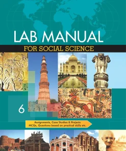 Rohan Lab Manual for Social Science for Class 6