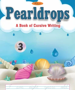 Rohan Pearldrops A Book of Cursive Writing for Class 3