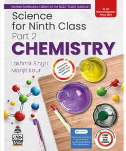 Schand Lakhmir Singh's Science Chemistry Part 2 for Class 9