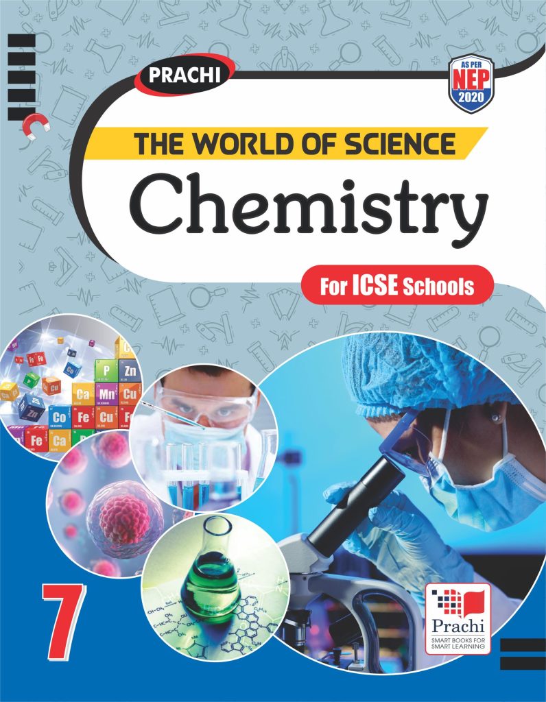 Prachi The World of Science Chemistry for Class 7