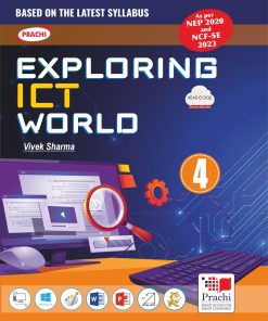 Prachi Exploring ICT World Computer Textbook for Class 4