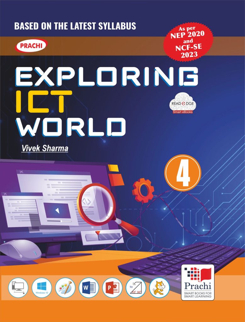 Prachi Exploring ICT World Computer Textbook for Class 4