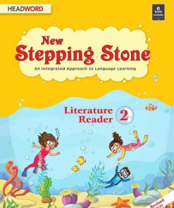 Headword New Stepping Stone Literature Reader  for Class 2