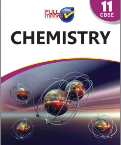 Full Marks CBSE Chemistry for Class 11