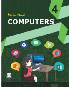 New Saraswati Me n Mine Computer Science for Class 4