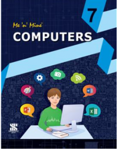 New Saraswati Me n Mine Computer Science for Class 7