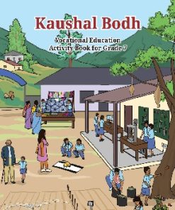 NCERT Kaushal Bodh Vocational Education Activity Textbook for Class 7 (With Binding)