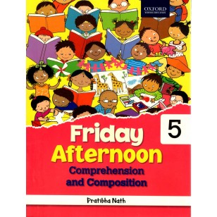 Oxford Friday Afternoon Comprehension & Composition for Class 5 - Malik ...