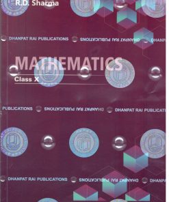RD Sharma Mathematics for Class 10 by Dhanpat Rai (2024-25) (Set of 2 Volume)