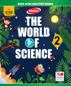 Prachi ICSE World of Science Textbook for Class 2