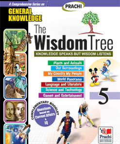 Prachi The Wisdom Tree General Knowledge for Class 5