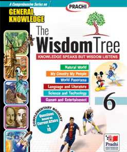 Prachi The Wisdom Tree General Knowledge for Class 6