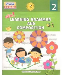 Frank New! Learning Grammar & Composition for Class 2
