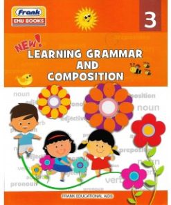 Frank New! Learning Grammar & Composition for Class 3