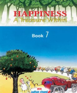 Sultan Chand Happiness A Treasure Within for Class 7