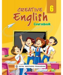 Goyal Brothers Creative English Course for Class 6