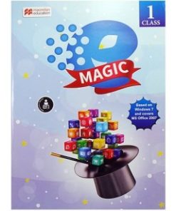 Macmillan E-Magic (Windows 7 and MS Office 2007) Book 1