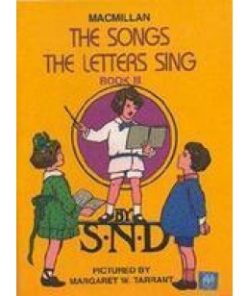 Macmillan The Songs the Letters Sing Book 3