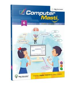 Next Education Computer Masti Textbook for Class 6