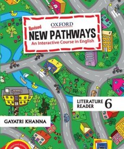 Oxford New Pathways Literature Reader for Class 6