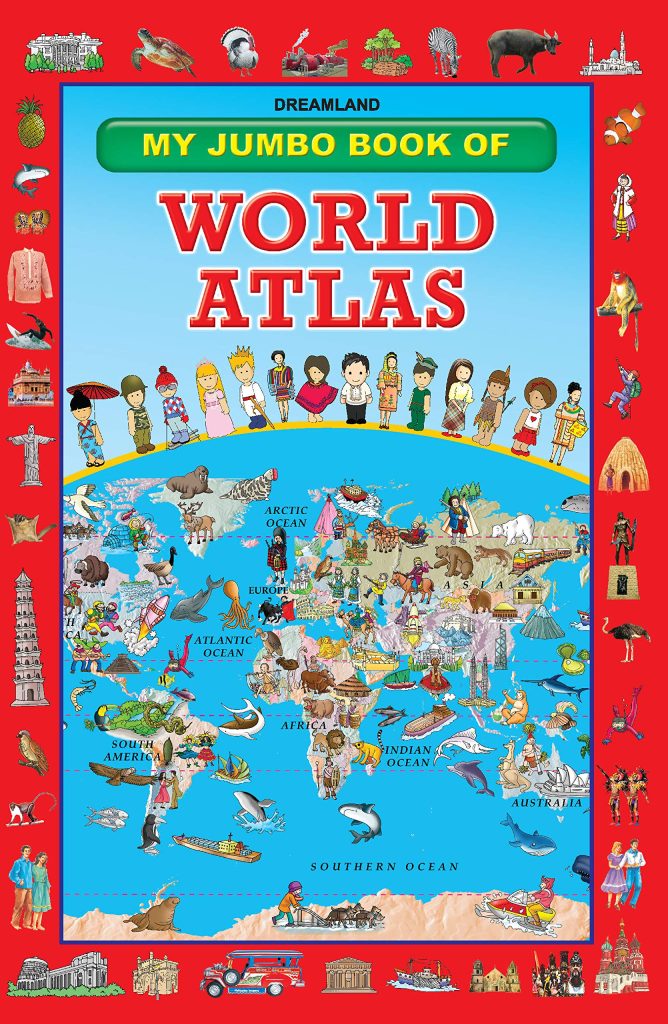 Dreamland My Jumbo Book Of World Atlas